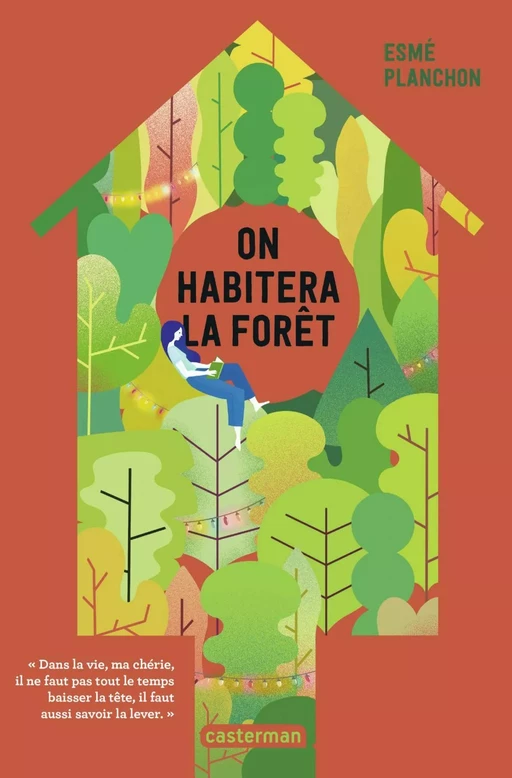 On habitera la forêt - Esmé Planchon - Casterman Jeunesse