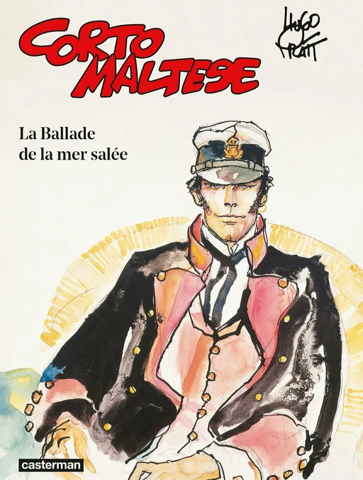 Corto Maltese (Tome 1) - La Ballade de la mer salée - Hugo Pratt - Casterman