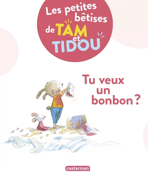 Les bêtises de Tam et Tidou (Tome 1) - Tu veux un bonbon ? - Nadine Brun-Cosme - Casterman Jeunesse