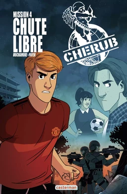 Cherub, la BD (Mission 4) - Chute libre