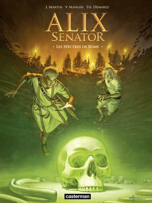 Alix Senator (Tome 9) - Les Spectres de Rome - Jacques Martin - Casterman