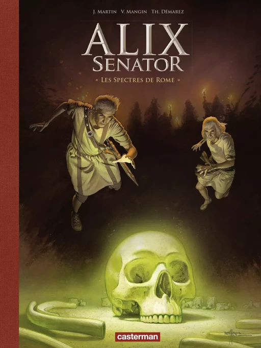 Alix Senator - Édition Deluxe (Tome 9) - Les Spectres de Rome - Valérie Mangin - Casterman