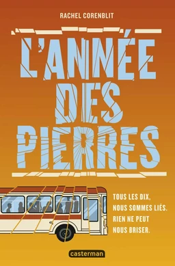 L’année des pierres