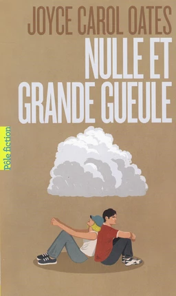 Nulle et Grande Gueule