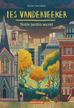 Les Vanderbeeker (Tome 2)  - Notre jardin secret