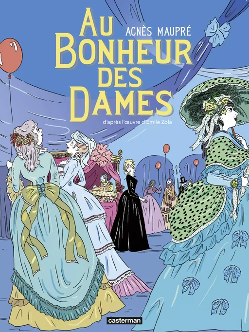 Au bonheur des dames - Agnès Maupré - Casterman