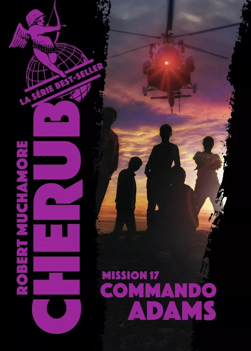 Cherub (Mission 17)  - Commando Adams - Robert Muchamore - Casterman Jeunesse