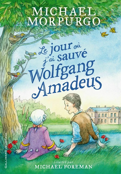 Le jour où j'ai sauvé Wolfgang Amadeus - Michael Morpurgo - Gallimard Jeunesse