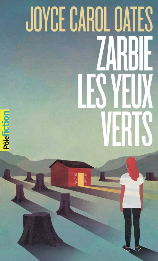 Zarbie les yeux verts - Joyce Carol Oates - Gallimard Jeunesse