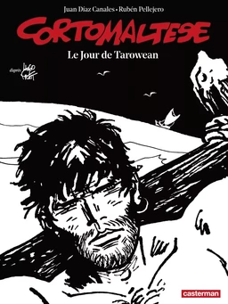 Corto Maltese (Tome 15) - Le jour de Tarowean (édition enrichie noir et blanc)