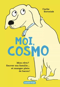 Moi, Cosmo