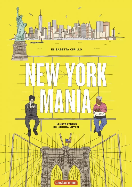 New-York Mania - Elisabetta Cirillo - Casterman Jeunesse