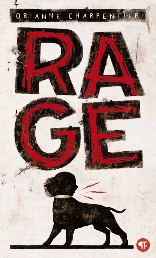 Rage - Orianne Charpentier - Gallimard Jeunesse