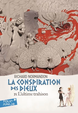 La conspiration des dieux (Tome 4) - L'ultime trahison