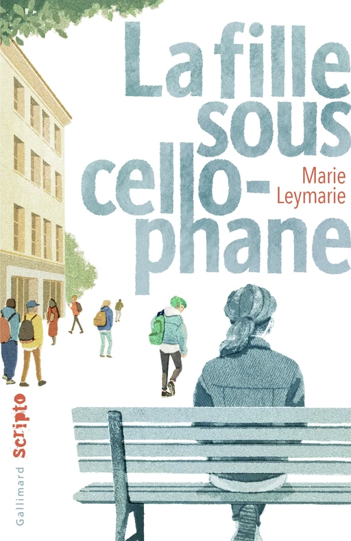 La fille sous cellophane - Marie Leymarie - Gallimard Jeunesse