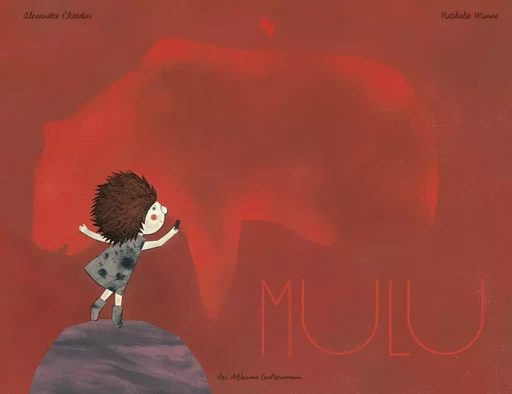 Mulu - Alexandre Chardin - Casterman Jeunesse