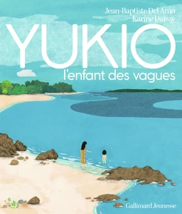 YUKIO, l'enfant des vagues