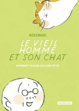 Le vieil homme et son chat (Tome 5)  - retombent toujours sur leurs pattes