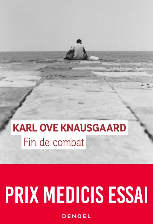 Fin de combat - Karl Ove Knausgaard - Denoël