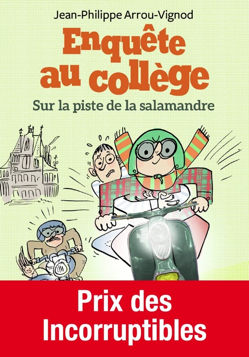 Enquête au collège (Tome 4) - La piste de la salamandre - Jean-Philippe Arrou-Vignod - Gallimard Jeunesse