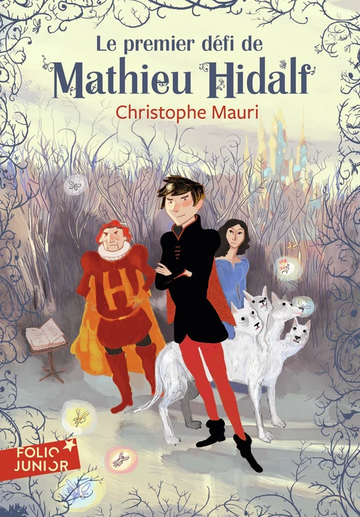 Mathieu Hidalf (Tome 1) - Le premier défi de Mathieu Hidalf - Christophe Mauri - Gallimard Jeunesse