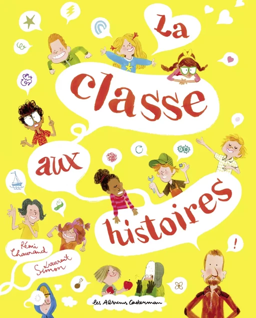 La classe aux histoires - Laurent Simon - Casterman Jeunesse