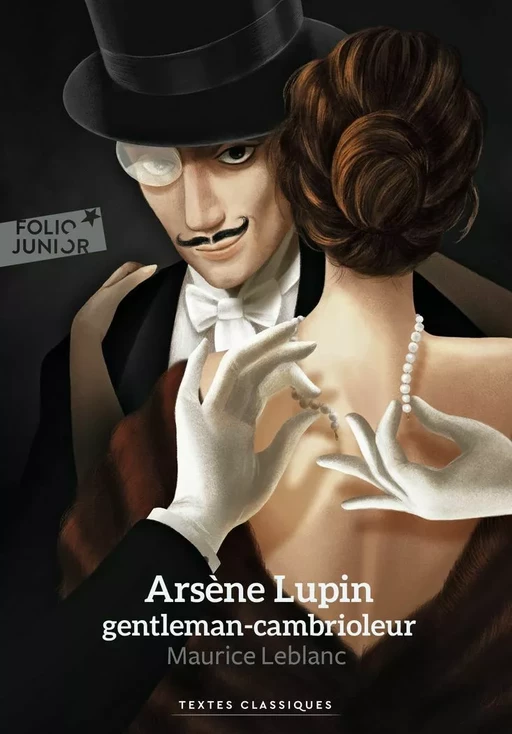 Arsène Lupin, gentleman cambrioleur - Maurice Leblanc - Gallimard Jeunesse