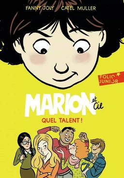 Marion et Cie (Tome 2) - Quel talent !