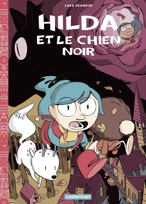 Hilda (Tome 4) - Hilda et le chien noir - Luke Pearson - Casterman