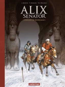 Alix Senator - Édition Deluxe (Tome 11) - L'Esclave de Khorsabad