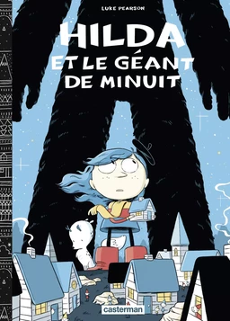 Hilda (Tome 2) - Hilda et le géant de minuit