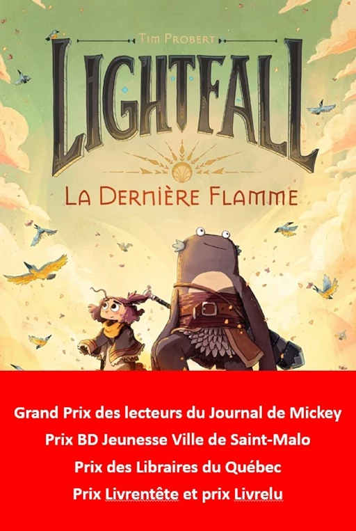 Lightfall (Tome 1) - La dernière flamme - Tim Probert - Éditions Gallimard BD