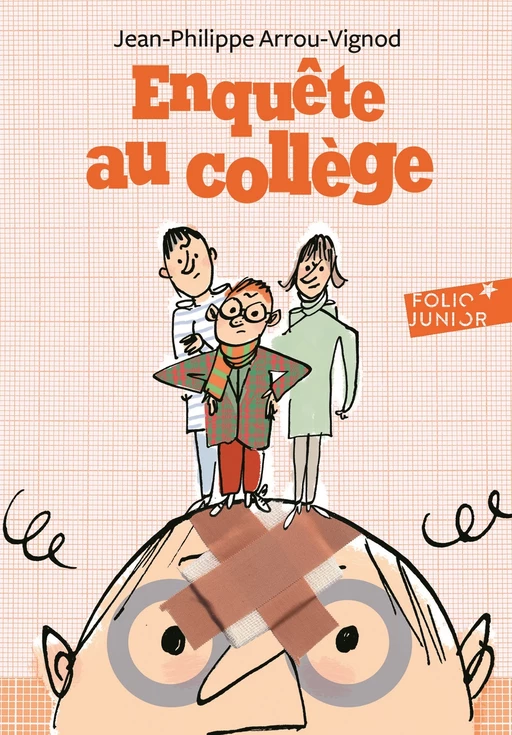 Enquête au collège (Tome 2) - Jean-Philippe Arrou-Vignod - Gallimard Jeunesse