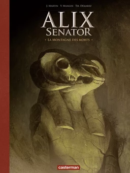 Alix Senator - Édition Deluxe (Tome 6) - La montagne des morts