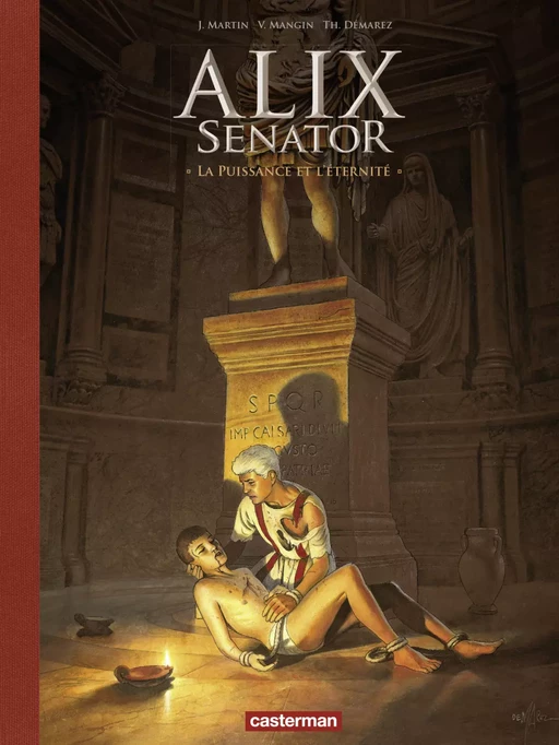 Alix Senator - Édition Deluxe (Tome 7) - La Puissance de l'Éternité - Jacques Martin - Casterman