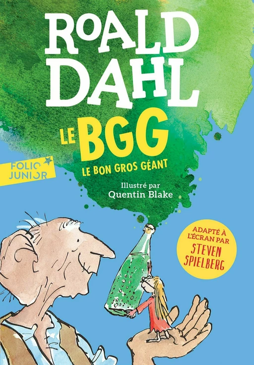 Le Bon Gros Géant - Roald Dahl - Gallimard Jeunesse