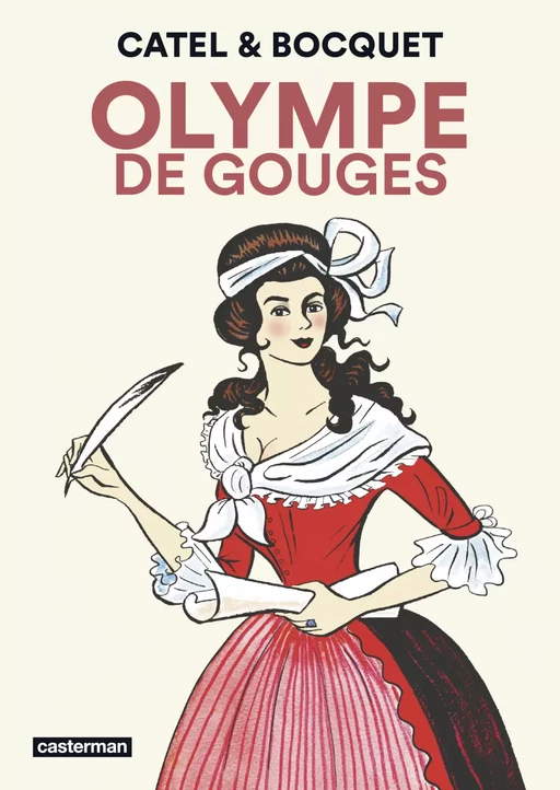 Olympe de Gouges - José-Louis Bocquet - Casterman