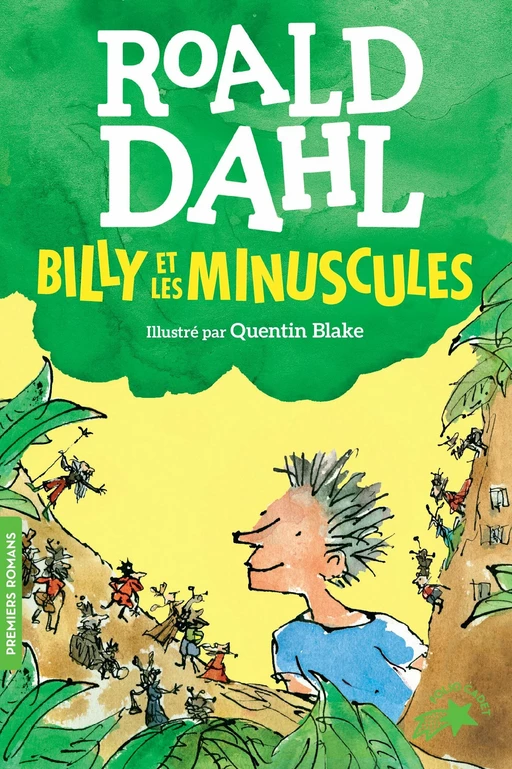 Billy et les Minuscules - Roald Dahl - Gallimard Jeunesse