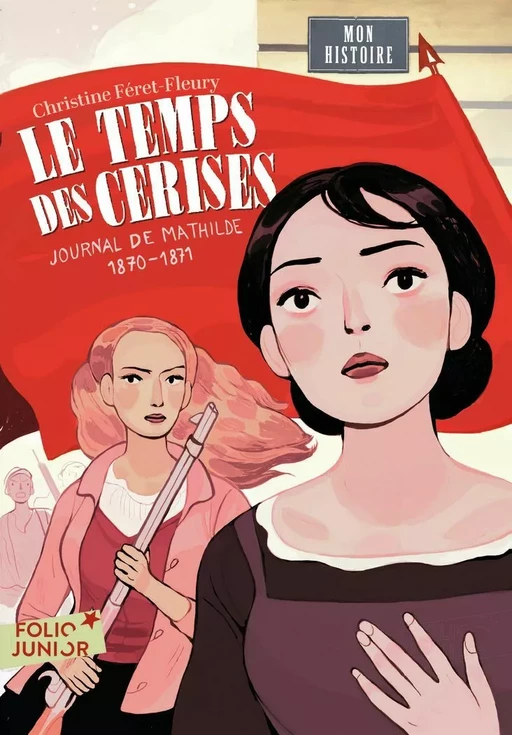 Le temps des cerises - Christine Férêt-Fleury - Gallimard Jeunesse