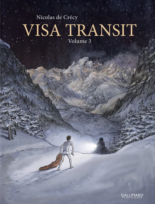 Visa Transit (Volume 3) - Nicolas de Crécy - Éditions Gallimard BD