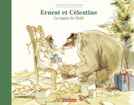 Ernest et Célestine - Le sapin de Noël - Gabrielle Vincent - Casterman Jeunesse