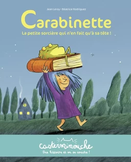 Casterminouche - Carabinette