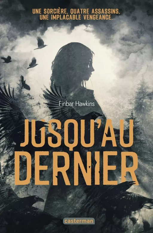 Jusqu'au dernier - Finbar Hawkins - Casterman Jeunesse