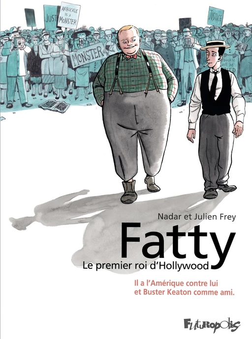 Fatty -  Nadar, Julien Frey - Éditions Futuropolis