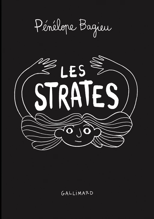 Les Strates - Pénélope Bagieu - Éditions Gallimard BD