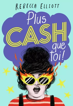 Plus cash que toi !