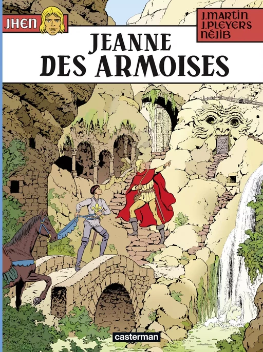 Jhen (Tome 19) - Jeanne des Armoises - Jacques Martin,  Néjib - Casterman