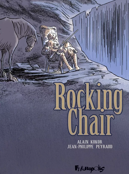 Rocking chair - Jean-Philippe Peyraud, Alain Kokor - Éditions Futuropolis