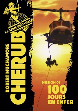 Cherub (Mission 1)  - 100 jours en enfer