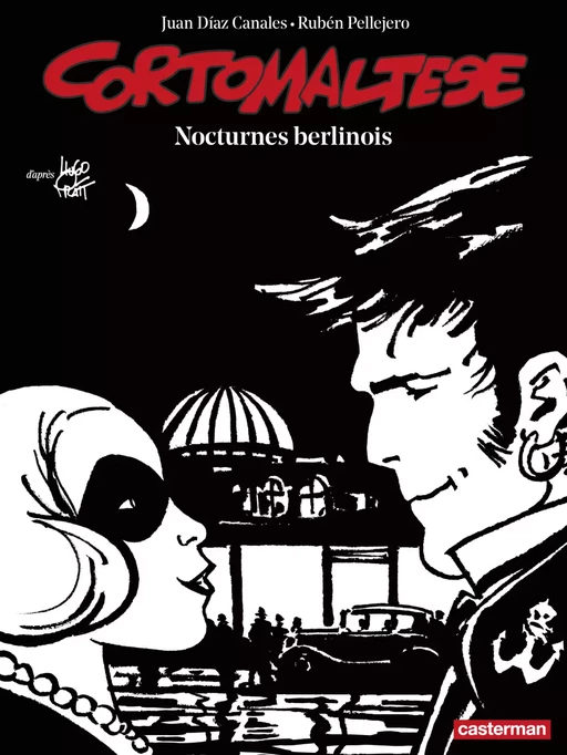 Corto Maltese (Tome 16) - Nocturnes berlinois (édition enrichie noir et blanc) - Hugo Pratt - Casterman